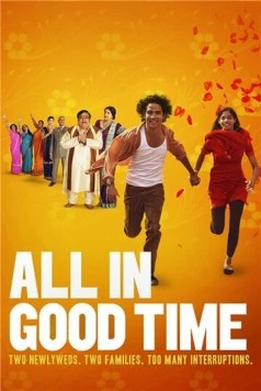 Всему своё время / All in Good Time (2012)