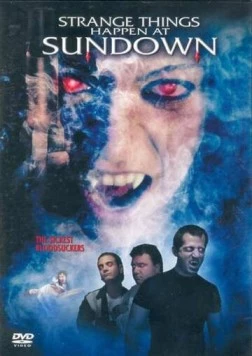 Кровопийцы / Strange Things Happen at Sundown (2003)
