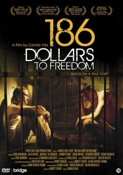 186 долларов за свободу / 186 Dollars to Freedom (2012)