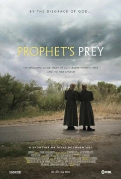 Жертва пастыря / Prophet's Prey (2015)