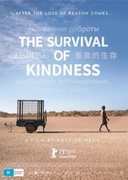 Выживание доброты / The Survival of Kindness (2022)