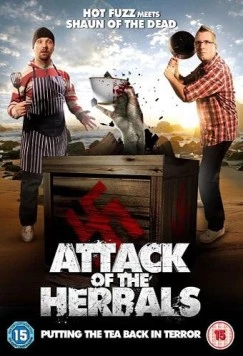 Травяная атака, или Зомби-чай / Attack of the Herbals (2011)