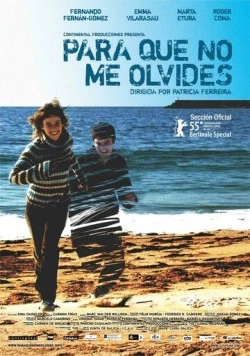Чтобы не забыть / Para que no me olvides (2005)