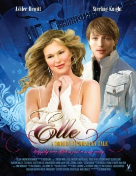 Элли: История современной золушки / Elle: A Modern Cinderella Tale (2010)