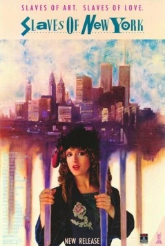 Рабы Нью-Йорка / Slaves of New York (1989)