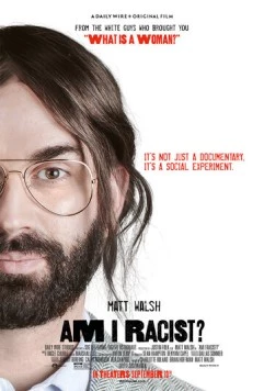 Я расист? / Am I Racist? (2024)