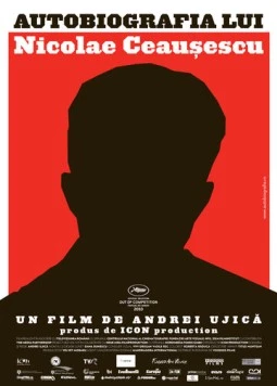 Автобиография Николае Чаушеску / Autobiografia lui Nicolae Ceausescu (2010)