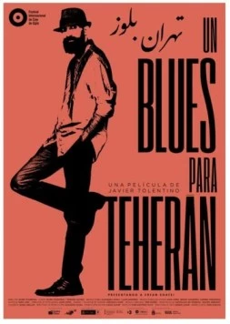 Блюз для Тегерана / Un blues para Teherán (2020)