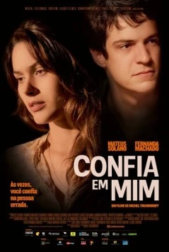 Доверься мне / Confia em Mim (2014)