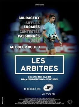Арбитры / Les arbitres (2009)