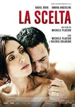Выбор / La scelta (2015)