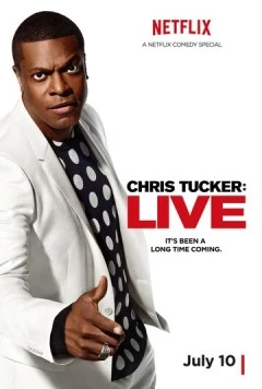 Крис Такер: Вживую / Chris Tucker Live (2015)