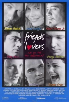 Друзья и любовники / Friends & Lovers (1999)
