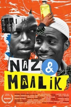 Наз и Маалик / Naz & Maalik (2015)