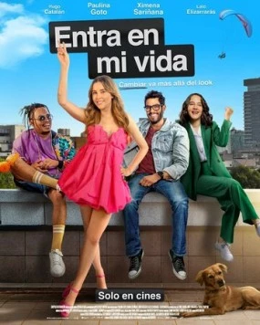 Войди в мою жизнь / Entra en mi Vida (2024)