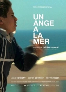 Ангел на море / Un ange à la mer (2008)