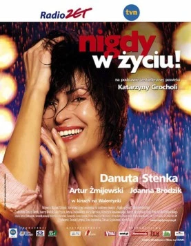 Никогда в жизни! / Nigdy w zyciu! (2003)