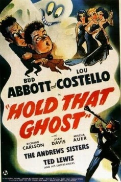 Задержите это привидение / Hold That Ghost (1941)