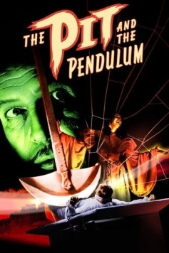 Колодец и маятник / Edgar Allan Poe's Pit and the Pendulum (1961)