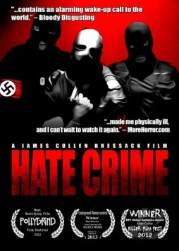 Преступление на почве ненависти / Hate Crime (2012)