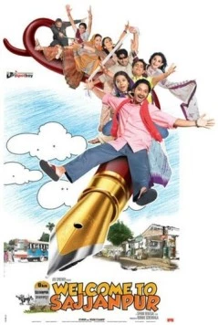 Добро пожаловать в Саджанпур / Welcome to Sajjanpur (2008)