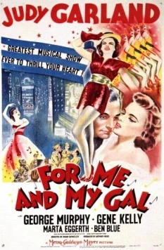 Для меня и моей девочки / For Me and My Gal (1942)