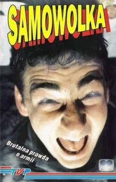 Самоволка / Samowolka (1993)