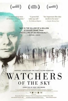 Стражи неба / Watchers of the Sky (2014)