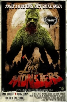 Любовь во время монстров / Love in the Time of Monsters (2014)