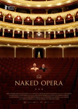 Голая опера / Naked Opera (2013)