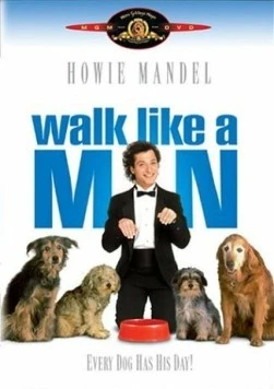 Ходить по-человечески / Walk Like a Man (1987)