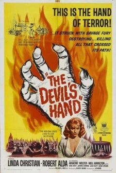 Рука дьявола / The Devil's Hand (1961)