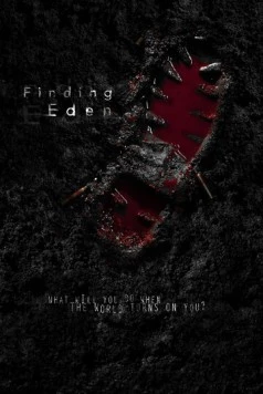 В поисках рая / Finding Eden (2017)