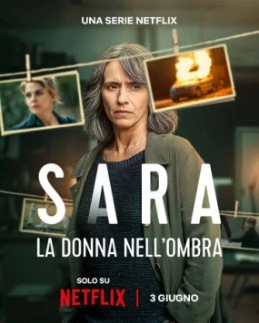 Сара: Женщина в тени / Sara – la donna nell'ombra (2025)