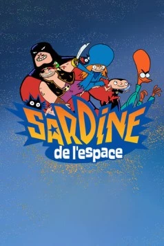 Приключения Сардин в открытом космосе / Sardine de l'espace