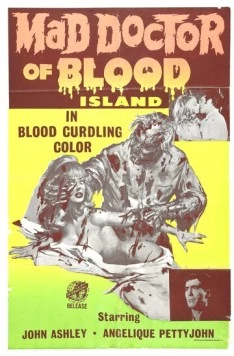Безумный доктор с Кровавого острова / Mad Doctor of Blood Island (1968)