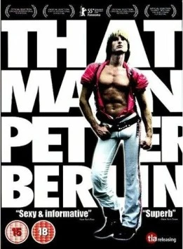 История Питера Берлина / That Man: Peter Berlin (2005)
