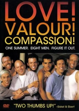 Любовь, доблесть, сострадание / Love! Valour! Compassion! (1997)