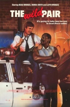 Дикая парочка / The Wild Pair (1987)
