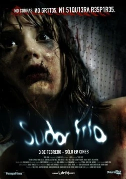 Холодный пот / Sudor frío (2010)