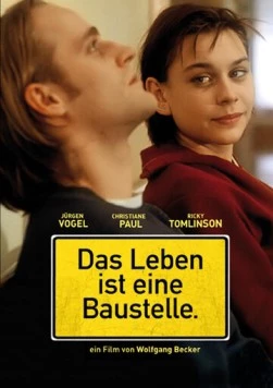 Жизнь – это стройплощадка / Das Leben ist eine Baustelle. (1997)