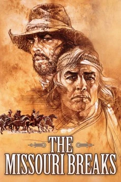 Излучины Миссури / The Missouri Breaks (1976)
