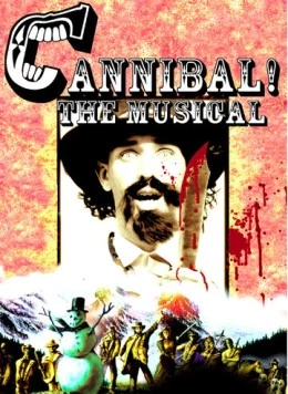 Каннибал! Мюзикл / Alfred Packer: The Musical (1993)