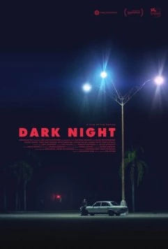 Тёмная ночь / Dark Night (2016)