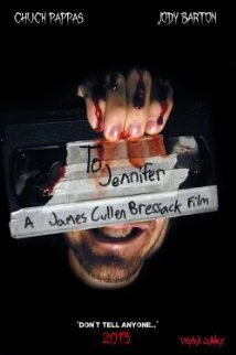 К Дженнифер / To Jennifer (2013)