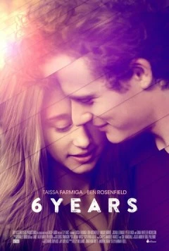6 лет / 6 Years (2015)