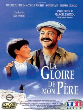 Слава моего отца / La gloire de mon père (1990)
