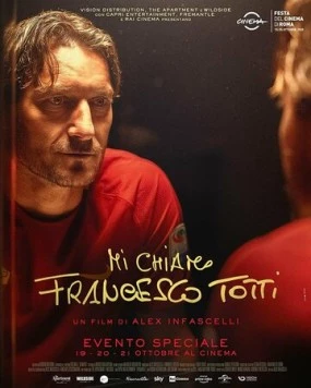 Меня зовут Франческо Тотти / Mi chiamo Francesco Totti (2020)
