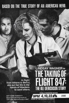 Рейс / The Taking of Flight 847: The Uli Derickson Story (1988)