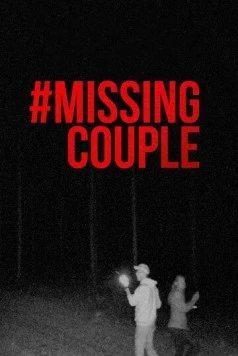 #ПропавшаяПара / #MissingCouple (2024)